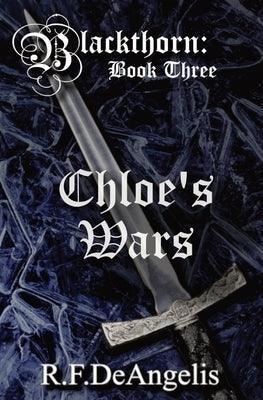 Chloe's Wars: Blackthorn (Book Three) - Sapphic Society