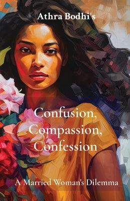 Confusion, Compassion, Confession: A Married Woman's Dilemma - Sapphic Society
