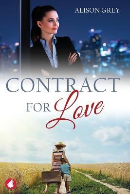 Contract for Love by Grey, Alison