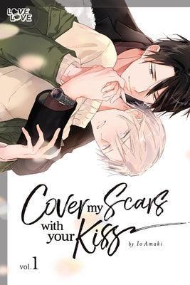 Cover My Scars with Your Kiss (Vol. 1) - Sapphic Society