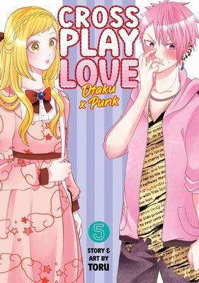 Crossplay Love: Otaku X Punk (Vol. 5) - Sapphic Society