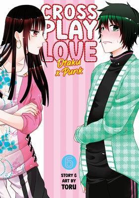 Crossplay Love: Otaku X Punk (Vol. 6) - Sapphic Society