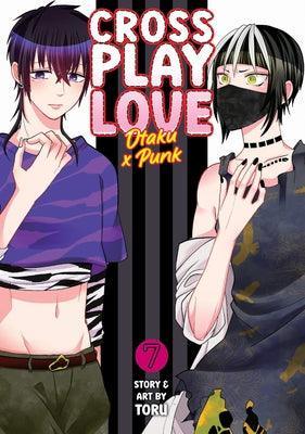 Crossplay Love: Otaku X Punk (Vol. 7) - Sapphic Society