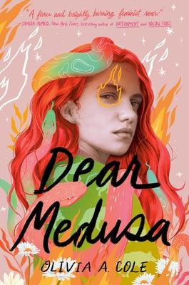 Dear Medusa by Cole, Olivia a.