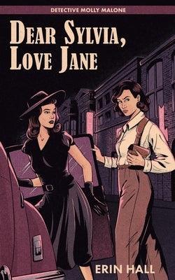 Dear Sylvia, Love Jane - Sapphic Society