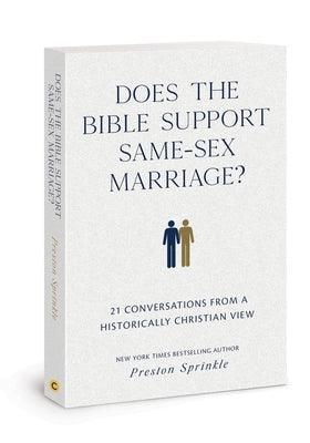 Does the Bible Support Same-Sex Marriage?: 21 Conversations from a Historically Christian View - Sapphic Society