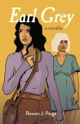 Earl Grey: a novella - Sapphic Society