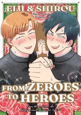 Eiji and Shiro: From Zeroes to Heroes - Sapphic Society