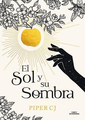 El Sol Y Su Sombra / The Sun and It's Shade - Sapphic Society