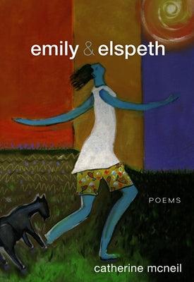 Emily & Elspeth by McNeil, Catherine