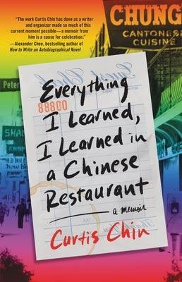 Everything I Learned, I Learned in a Chinese Restaurant: A Memoir - Sapphic Society