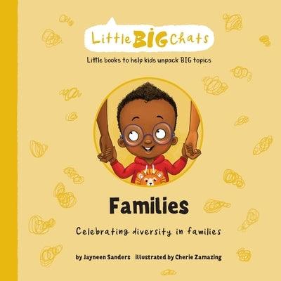 Families: Celebrating diversity in families by Sanders, Jayneen