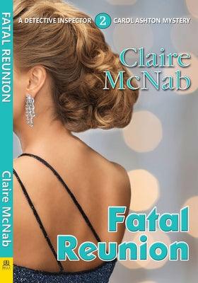 Fatal Reunion by McNab, Claire