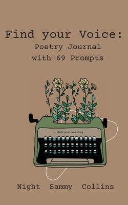 Find your Voice: Poetry Journal with 69 Prompts - Sapphic Society