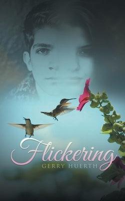 Flickering by Huerth, Gerry