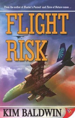 Flight Risk by Baldwin, Kim