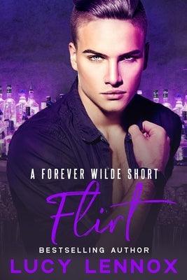 Flirt: A Forever Wilde Short - Sapphic Society
