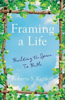 Framing a Life: Building the Space to Be Me - Sapphic Society