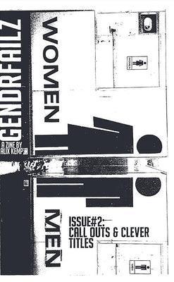 Gendrfailz #2: Call Outs and Clever Titles - Sapphic Society