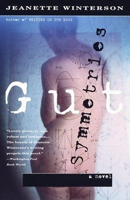 Gut Symmetries by Winterson, Jeanette