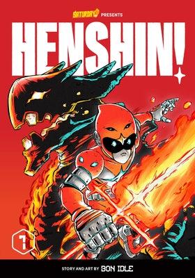 Henshin!, Volume 1: Blazing Phoenix by Idle, Bon