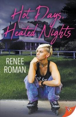 Hot Days, Heated Nights by Roman, Renee