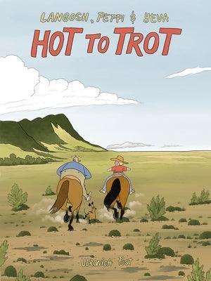 Hot to Trot - Sapphic Society