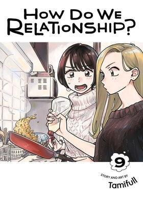 How Do We Relationship? (Vol. 9) - Sapphic Society