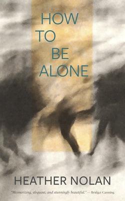 How to Be Alone - Sapphic Society