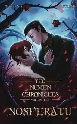 Nosferatu: The Numen Chronicles Volume One [No Accent Edition] by Csernis, Tate