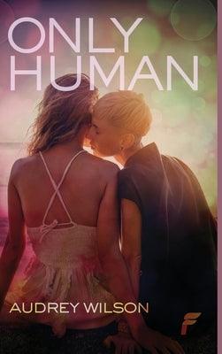 Only Human by Wilson, Audrey