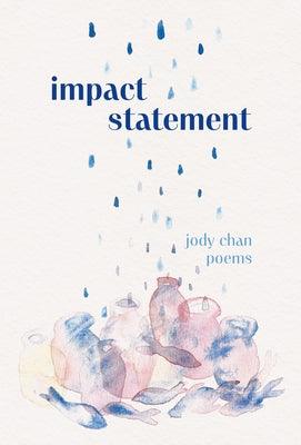 Impact Statement by Chan, Jody