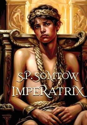 Imperatrix by Somtow, S. P.