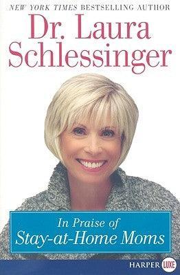 In Praise of Stay-At-Home Moms - Sapphic Society