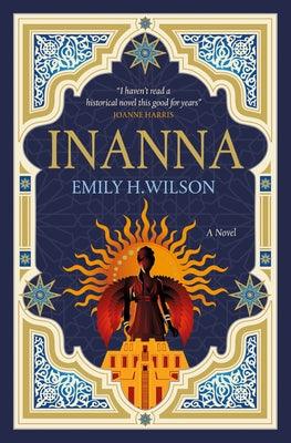 Inanna: The Sumerians by Wilson, Emily H.