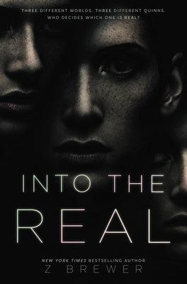 Into the Real by Brewer, Z.