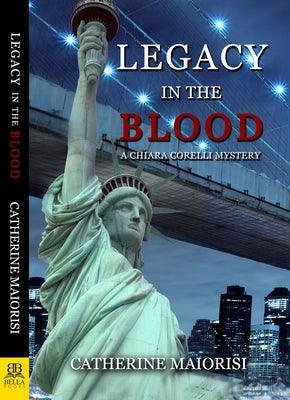 Legacy in the Blood by Maiorisi, Catherine