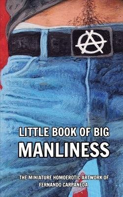 Little Book of Big Manliness: The Miniature Homoerotic Artwork of Fernando Carpaneda - Sapphic Society