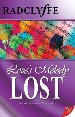 Love's Melody Lost - Sapphic Society
