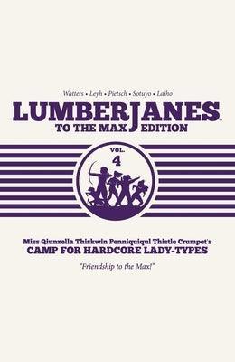 Lumberjanes to the Max Vol. 4 - Sapphic Society