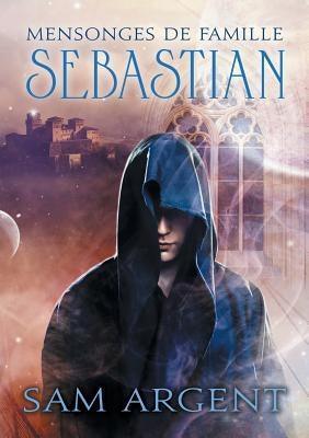 Mensonges de famille: Sebastian - Sapphic Society