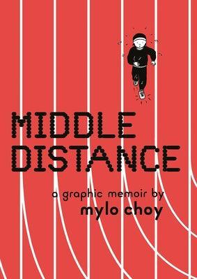Middle Distance: A Graphic Memoir - Sapphic Society