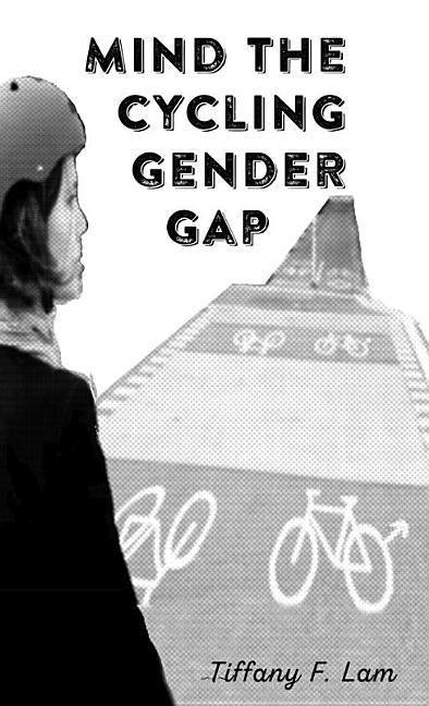 Mind the Cycling Gender Gap #1 - Sapphic Society