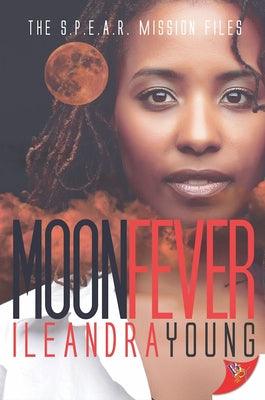Moon Fever by Young, Ileandra