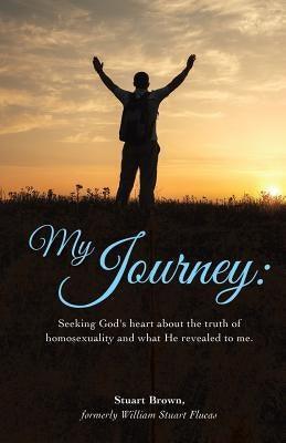 My Journey: Seeking God's heart about the truth of homosexuality and what He revealed to me. - Sapphic Society