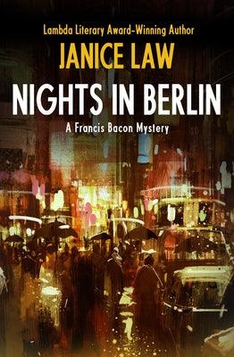 Nights in Berlin by Law, Janice