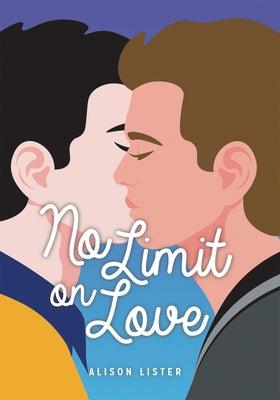 No Limit on Love by Lister, Allison