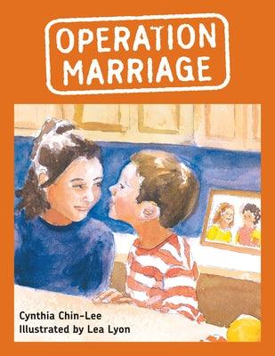 Operation Marriage by Chin-Lee, Cynthia