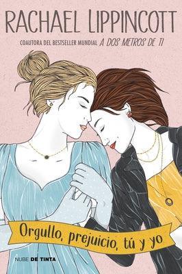 Orgullo, Prejuicio, Tú Y Yo / Pride and Prejudice and Pittsburgh - Sapphic Society