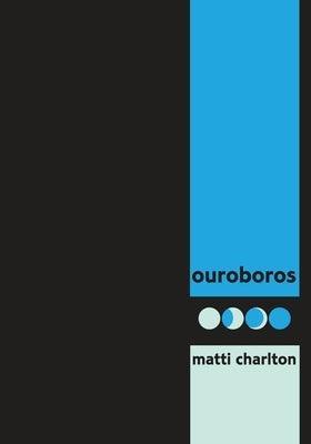 ouroboros: cyclic poems of transformation by canada's eminent transgender poet - Sapphic Society